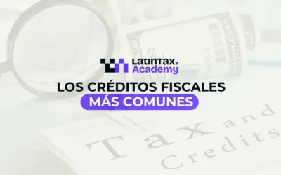 Los créditos fiscales más comunes – RIFYB-T-00283-25-S (1 CE)